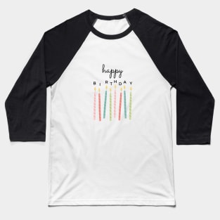 Happy Birthday with Candles Baseball T-Shirt